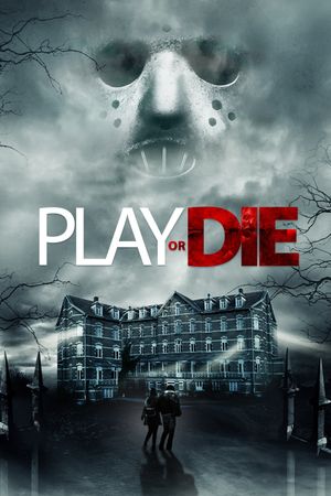 Play or Die's poster image