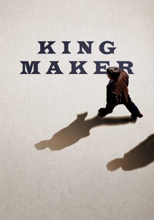 Kingmaker's poster