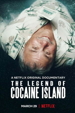 The Legend of Cocaine Island's poster