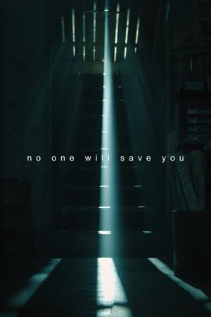 No One Will Save You's poster