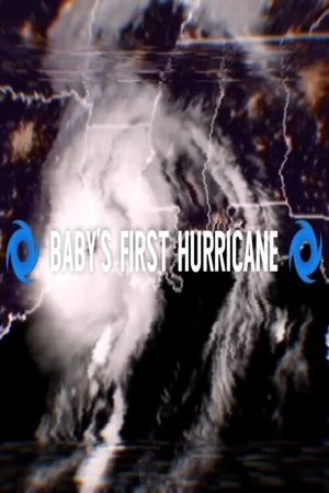 Baby's First Hurricane's poster