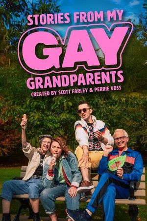 Stories from my Gay Grandparents's poster