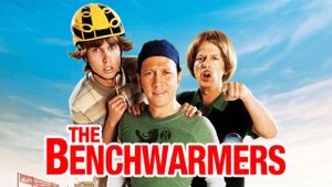 The Benchwarmers's poster