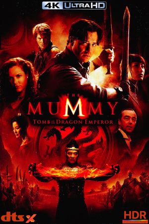 The Mummy: Tomb of the Dragon Emperor's poster