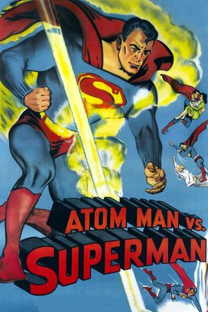 Atom Man vs. Superman's poster