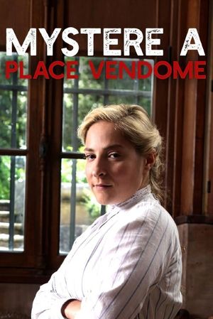 Mystery at the Place Vendome's poster image