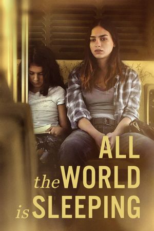 All the World Is Sleeping's poster