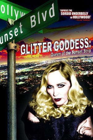 Glitter Goddess of Sunset Strip's poster