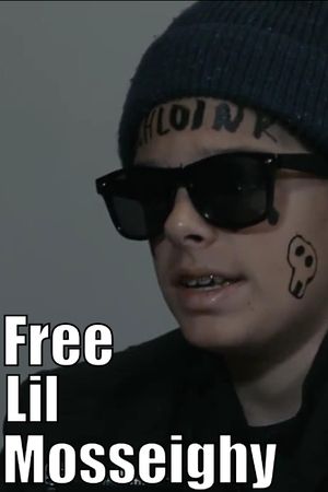 Free Lil Mosseighy's poster