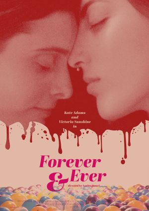 Forever & Ever's poster