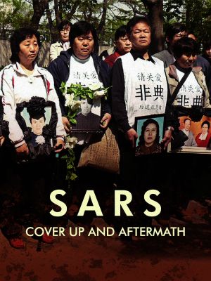 SARS: Cover up and aftermath's poster