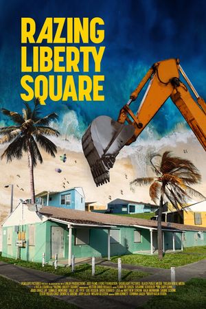 Razing Liberty Square's poster