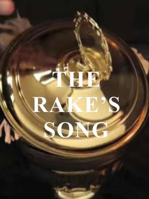 The Rake's Song's poster