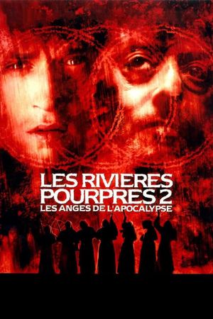 Crimson Rivers 2: Angels of the Apocalypse's poster