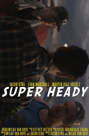Super Heady's poster