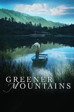 Greener Mountains's poster