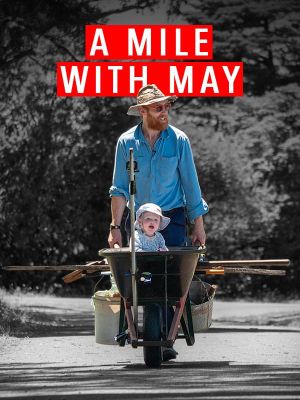 A Mile with May: Adventuring with my daughter's poster image