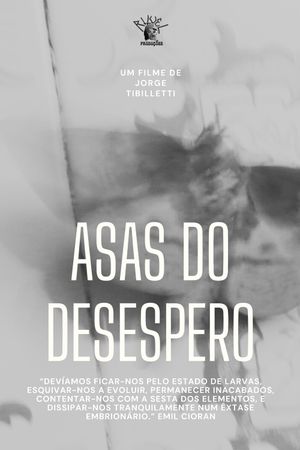 Asas do Desespero's poster