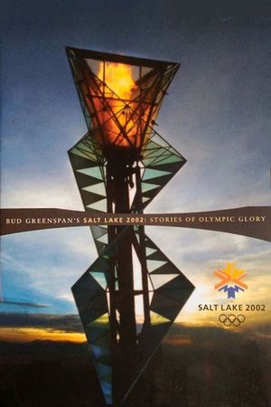 Salt Lake 2002: Stories of Olympic Glory's poster