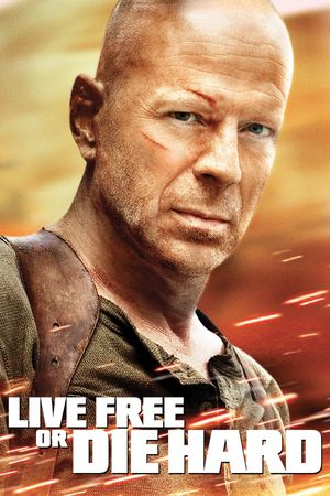 Live Free or Die Hard's poster