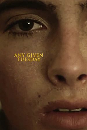 Any Given Tuesday's poster