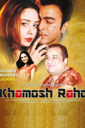 Khamosh Raho's poster