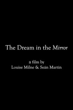 The Dream in the Mirror's poster image