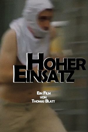 Hoher Einsatz's poster