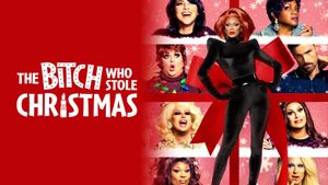 The Bitch Who Stole Christmas's poster