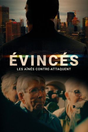 Évincés: les aînés contre-attaquent's poster