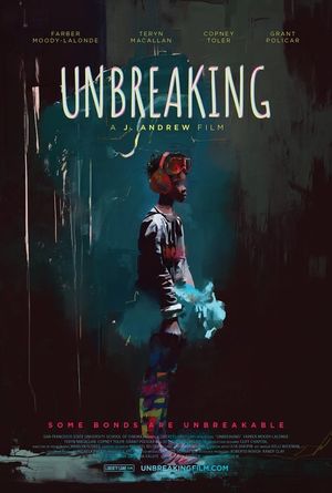 Unbreaking's poster