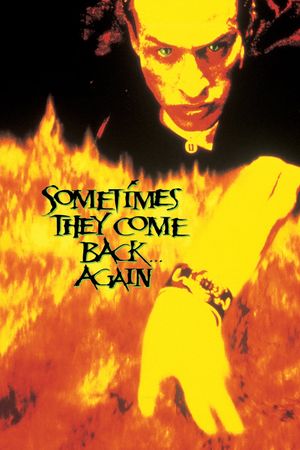 Sometimes They Come Back... Again's poster