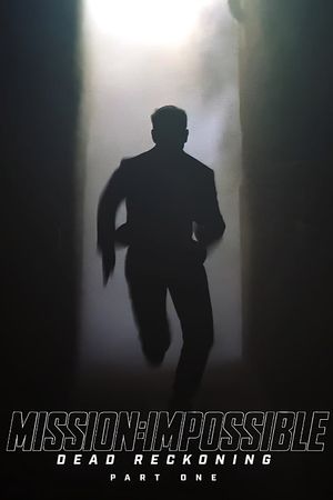 Mission: Impossible - Dead Reckoning Part One's poster