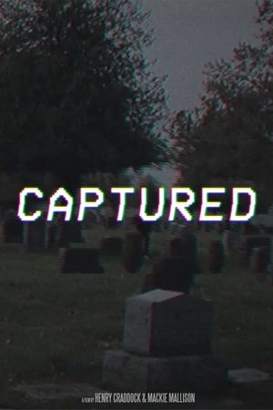 CAPTURED's poster