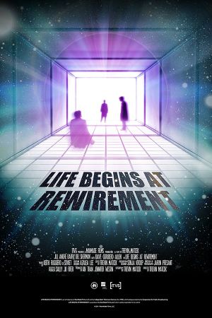 Life Begins at Rewirement's poster