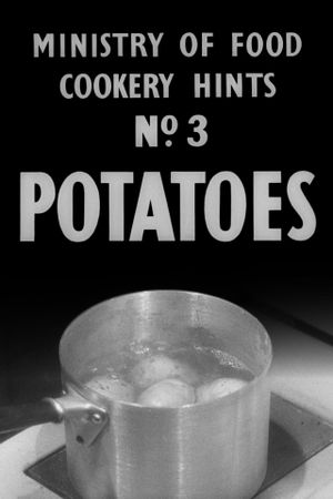 Ministry of Food Cookery Hints No. 3 - Potatoes's poster