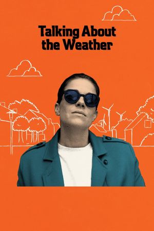 Talking About the Weather's poster