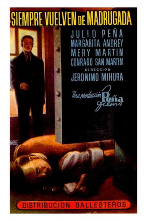 Siempre vuelven de madrugada's poster