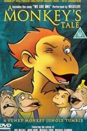 A Monkey's Tale's poster