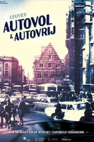 Leuven - Autovol en autovrij's poster