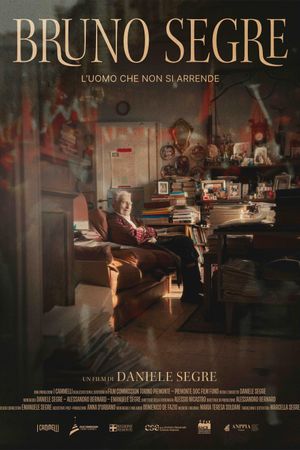 Bruno Segre - L’uomo che non si arrende's poster