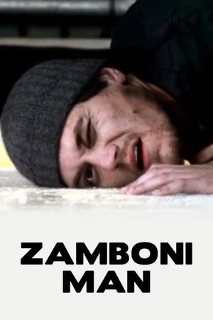 Zamboni Man's poster