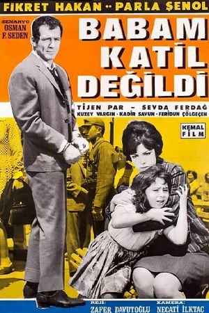 Babam Katil Değildi's poster