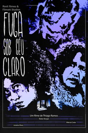 Fuga Sob Céu Claro's poster
