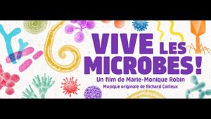 Vive les microbes !'s poster