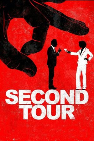 Second Tour (double à supprimer)'s poster