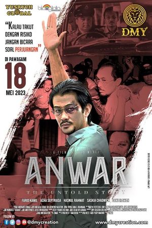 Anwar: The Untold Story's poster