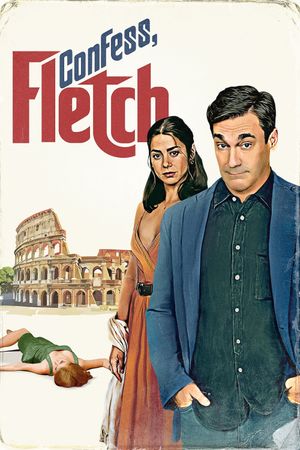 Confess, Fletch's poster