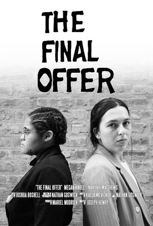 The Final Offer's poster