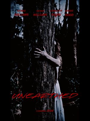 Unearthed's poster